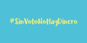#SinVotoNoHayDinero